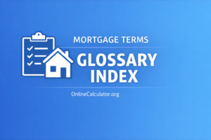 Mortgage terms glossary index